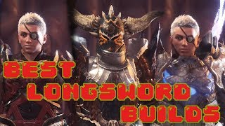 Best Long Sword Builds in Monster Hunter World Guide [upl. by Zwiebel]