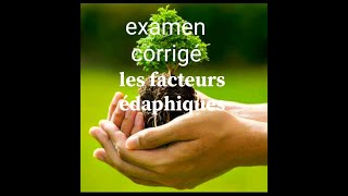 Examen corrigé facteur édaphique TCSC BIOF n02 [upl. by Trefler]