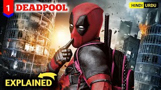 Deadpool 2016 Movie Explained in Hindi amp Urdu  Marvel Series [upl. by Akienom]