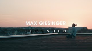 Max Giesinger  Legenden Offizielles Video [upl. by Emmalyn364]