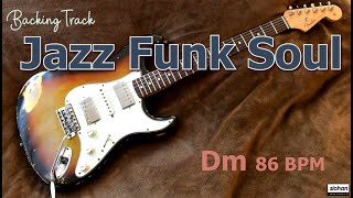 Jazz Funk Soul ／Backing Track Dm 86 BPM [upl. by Akinuahs]