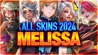 MELISSA ALL SKINS 2024  Mobile Legends [upl. by Kauffmann]