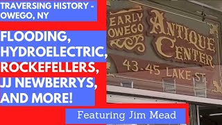 Traversing History  Owego NY  JJ Newberrys Early Owego Antique Center Rockefellers and more [upl. by Nauwaj]