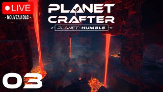 🔴Planet Crafter FR 03 Nouveau DLC  Planet Humble 🌑On débloque les lacs ✅ [upl. by Hgielrebma]