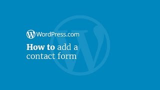 WordPress Tutorial How to Add a Contact Form to Your Website [upl. by Holmann934]