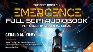 EMERGENCE THE BELT Book Six Science Fiction Audiobook Full Length and Unabridged [upl. by Enelad981]