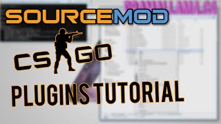 HOW TO INSTALL SOURCEMOD ONTO CSGO SERVER  INSTALLING PLUGINS [upl. by Eimoan114]