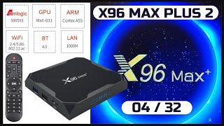 X96 MAX PLUS  2 TV BOX  Amlogic S905X3 4GB  32GB  Android 9  Review PT  BR [upl. by Corine844]