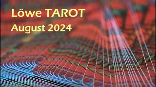 LÖWE August 2024  TAROT  Auf dem Abstellgleis gelandet [upl. by Mccurdy]