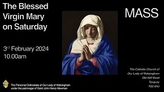 Mass of The Blessed Virgin Mary from Our Lady of Walsingham Torquay [upl. by Caresa]