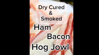 Dry cure bacon hog jowl ham amp offset smoke package and store [upl. by Dail]