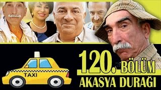 AKASYA DURAĞI 120 BÖLÜM [upl. by Nolyad341]