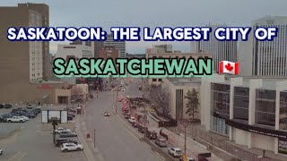 Saskatoonthe largest city in Saskatchewan🇨🇦 Lets explore [upl. by Dajma]