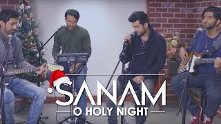 O Holy Night  Sanam Christmas Special 🎅 🎄 [upl. by Bridgette129]