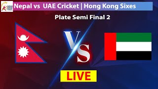 🔴Live Nepal vs UAE  India vs Oman  Hong Kong Sixes 2024  Live Score and Commentary [upl. by Tlevesor305]