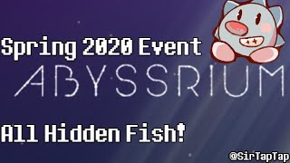 Tap Tap Fish AbyssRium Spring 2020 Event  All Hidden Fish Guide [upl. by Helms69]