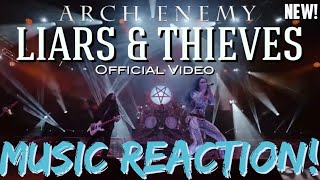 DEVIL IS A LIAR🔥Arch Enemy  LIARS amp THIEVES Official VideoNew  Music Reaction🔥 [upl. by Eenattirb]