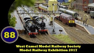 West Camel Model Railway Society  Model Railway Show 2017  30th December 2017 [upl. by Benilda927]