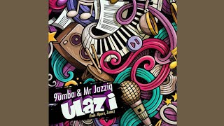 Mr JazziQ amp 9umba  Ulazi feat Zuma amp Mpura [upl. by Xyla989]