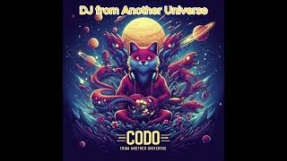 DJ from Another Universe  Codo … düse im Sauseschritt 2024 [upl. by Uel60]