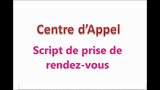 Script de prise de rendez vous [upl. by Ahtenek]