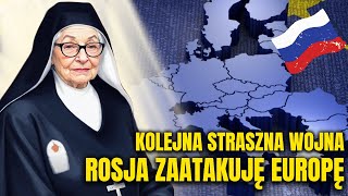 Proroctwa Katolickie Przewidują Wielką Wojnę Czy Rosja Uderzy w Europę [upl. by Atkins]