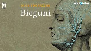 Olga Tokarczuk quotBieguniquot  audiobook [upl. by Proctor]