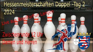 Hessenmeisterschaft Doppel Zwischenrunde Damen und Herren 12 Uhr [upl. by Lennox220]