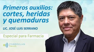 StamboulianTalks Primeros auxilios cortes heridas y quemaduras [upl. by Mis952]