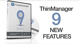 ThinManager 9  New Features [upl. by Doran]