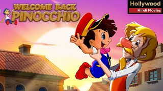 Welcome Back Pinocchio  Hollywood Animated Full Movie  Super Comedy Cartoon Movie [upl. by Grimes]