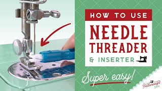 How To Use the Super Easy Machine Needle Inserter amp Threader [upl. by Karita]