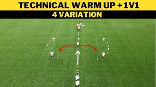 Technical Warm Up  1v1  4 Variation  FootballSoccer Drills [upl. by Griffin]