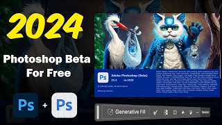 How to download Photoshop beta for free in 2024  Photoshop 2024 new features  Photoshop Beta [upl. by Jeanna975]