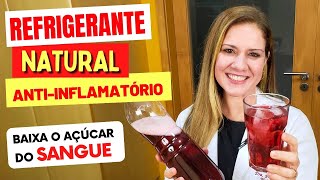 Refrigerante NATURAL ANTIINFLAMATÓRIO e BAIXA AÇÚCAR NO SANGUE  Gostoso e Saudável [upl. by Aguayo]