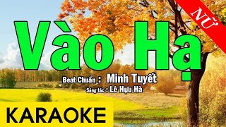 Karaoke Vào Hạ Tone Nữ Nhạc Sống  Beat Minh Tuyết [upl. by Collum]