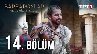 Barbaroslar Akdenizin Kılıcı 14 Bölüm [upl. by Betty196]