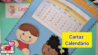 DIY  RECURSO PEDAGÓGICO CARTAZ CALENDÁRIO PARA SALA DE AULA [upl. by Nerat367]