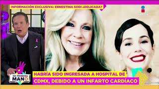 EXCLUSIVA Ernestina Sodi habría sido HOSPITALIZADA debido a un INFART0  De Primera Mano [upl. by Campney769]