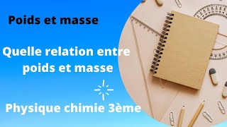 Masse et poids  physique  rappel de cours et exercice  3ème [upl. by Alfred]