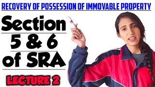 Section 5 and 6 of SRA  Recovery of possession immovable property  SRA LECTURE 2 [upl. by Moreen]