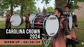 Carolina Crown 2024  Warm Up [upl. by Nightingale655]