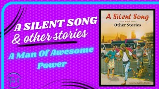 A Man Of Awesome Power by Naquib Mahfouz  A silent song amp other stories  TICK IT [upl. by Thrift]