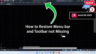 AutoCAD 2025 Tips amp Trick CP3  How to Restore Menu bar and Toolbar not Missing [upl. by Manbahs]