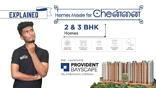 Provident Bayscape A Contemporary Haven on KelambakkamVandalur Road  98840 28053 [upl. by Kirt]