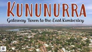 DESTINATION KUNUNURRA A week is NOT enough  Oasis in the East Kimberley [upl. by Sarnoff661]