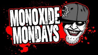 Monoxide Mondays Week 1 [upl. by Aarika]