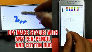 DIY Make Stylus With Any Pen Pencil and Cotton Bud [upl. by Fiorenza]