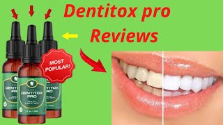 Dentitox Pro Reviews  One Simple Way To Maintain Your Perfect Smile Verified Purchase Dentitox [upl. by Eerdna220]