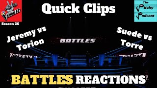 NBCs The Voice Season 26 Battles REACTIONS Jeremy vs Torion Seller and Suede vs Torre [upl. by Halima758]